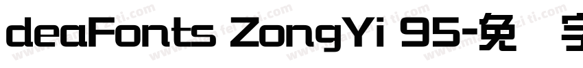 deaFonts ZongYi 95字体转换